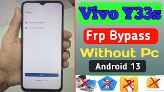 Vivo Y33s Frp Bypass /Android 13/ Without Pc Google Account bypass New tricks