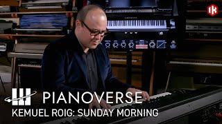 Kemuel Roig performs "Sunday Morning" on the Pianoverse Gran Concerto 278