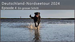 DEUTSCHLAND-NORDSEETOUR 2024 #4 Ein grosser Schritt