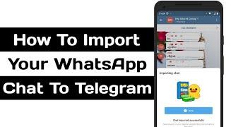How To Import Your Chats From WhatsApp To Telegram
