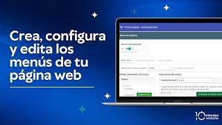 ¿Cómo crear tus menús en la plataforma de 10MinutesWebsite?