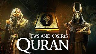 One Of The Biggest Mysteries In The Quran Was Finally Revealed - [Osiris the Son of God]