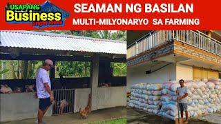 Dating Seaman YUMAMAN  multi - MILYONARYO sa  FARMING  Silipin ang Bagong BABUYAN | USAPANG BUSINESS