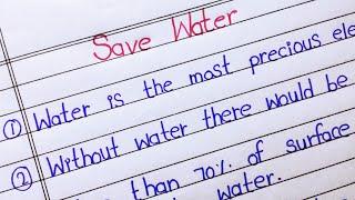 easy 10 lines on save water in English || 10 lines on save water in English||save water essay