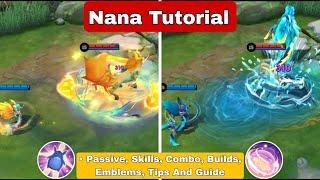 How To Use Nana Like A Pro Mobile Legends | Tutorial And Guide | Nana Tutorial