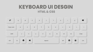 How to Create Keyboard UI Design with HTML and CSS | Keyboard UI Design