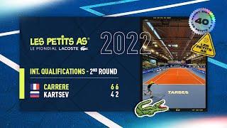 Les Petits As 2022 | Boys International Qualifying | Anton KARTSEV (RUS) vs. Noa CARRERE (FRA)