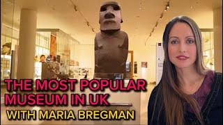 THE MOST POPULAR MUSEUM IN UK WITH MARIA BREGMAN