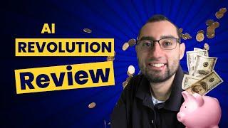 AI Revolution Review - Is It Legit And Worth Your Time?