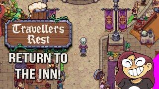 Return to the Inn - #1 Travellers Rest [City Update]