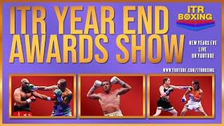 The 2024 ITRBoxing Year End Awards Show!