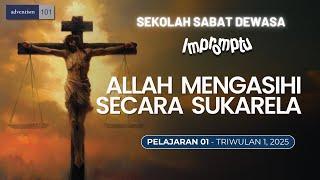 IMPROMPTU - ALLAH MENGASIHI SECARA SUKARELA - Sekolah Sabat Pelajaran 1 Triwulan 1 2025