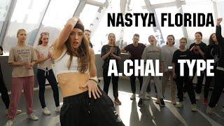 A.Chal - Type / Nastya Florida Workshop / Afro / Vitebsk Dance Weekend