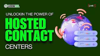 What is a Hosted Contact Center?