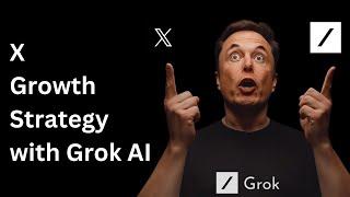 How to Use Grok AI to Grow Your Twitter Followers FAST!