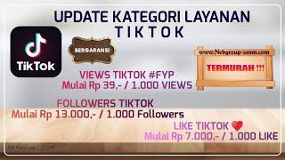 UPDATE LAYANAN JASA TIKTOK | FOLLOWERS | LIKE | VIEWS | COMMENT | SOSIAL MEDIA MARKETING TERMURAH