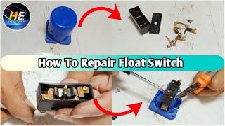 How To Repair Float Switch | Float Switch | Harris Engineer