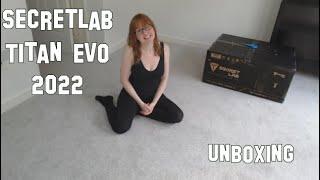 Unboxing & assembly Secret labs Titan EVO 2022 Gaming chair - Time-lapse