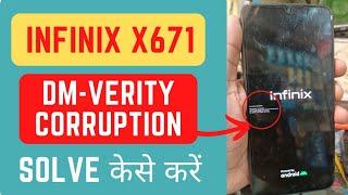 Infinix Note 12 5g (X671) DM-Verity Corruption Problem Solution