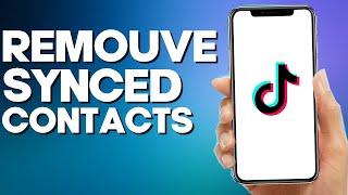 How to Remove Previously Synced Contacts on TikTok Mobile