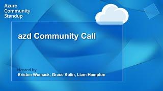azd Community Call - July 2024