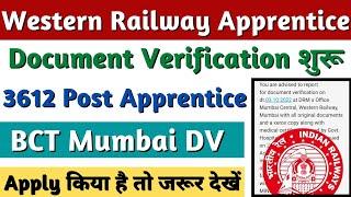 Railway Apprentice 3612 Post Document Verification शुरू, Western Railway BCT Mumbai Apprentice 2022