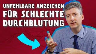 Was sind die Anzeichen für schlechte Durchblutung?