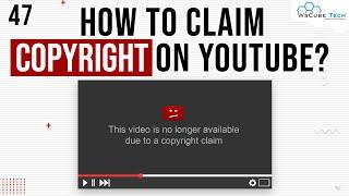 How to Send Copyright Claim on YouTube Videos in 2023?