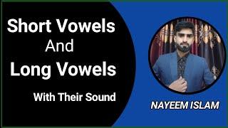 Learn Short and Long Vowels || Basic English Pronunciation