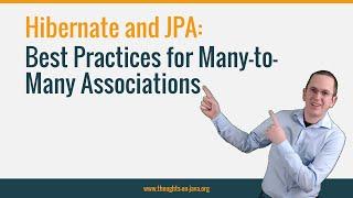 Best Practices for Many-to-Many Associations with  Hibernate & JPA