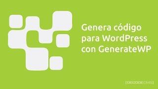 Genera código para WordPress con GenerateWP