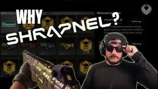 Why Shrapnel? 