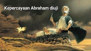 Kepercayaan Abraham diuji