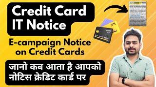 Credit Card Income Tax Notice | High Value Transcations Credit Card Usage Income Tax Notice