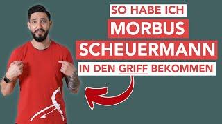 So lebe ich Schmerzfrei mit Morbus Scheuermann