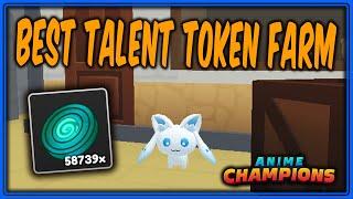How To FARM 600+ TALENT TOKENS / HOUR While Semi AFK | Anime Champions