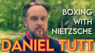 Daniel Tutt on The Nietzsche Podcast