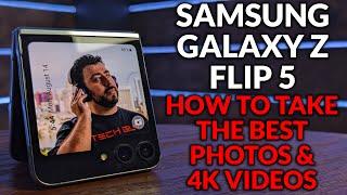 Samsung Galaxy Z Flip 5 Take Better Photos & Videos - Camera Tips & Tricks