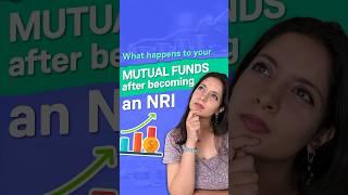 What happens to your Mutual Funds after becoming an NRI? | Groww NRI