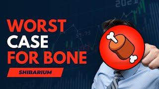 WHAT WOULD BONE SHIBASWAP PRICE BE IF WORST-CASE SCENARIO HAPPENS TO SHIBARIUM?