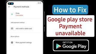 Play Store Billing Unavailable Problem Solution (2024) | Fix Google play store Payment unavailable
