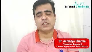 Latest Varicose Veins Non-Surgical Treatments By Dr. Achintya Sharma - Vascular Surgeon in Delhi