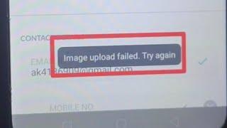 How to fix Image upload failed. Try again problem solve in Makemy trip