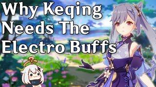 Why Keqing Needs the Electro Buffs (Gameplay Design Analysis)