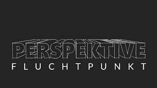 Perspektive - Fluchtpunkt