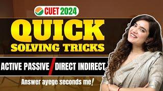 English CUET 2024 | Quick Tricks Of Active Passive Voice & Direct Indirect Speech | Shipra Mishra