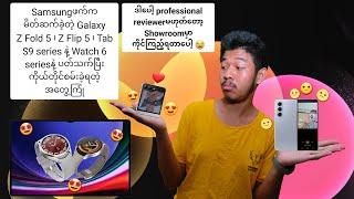 Samsung Galaxy Z Fold 5 , Z Flop 5 & Tab S9/Watch 6 series My Impression ( Myanmar Language )