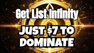 Discover the Absolute Power of List Infinity for Just $7