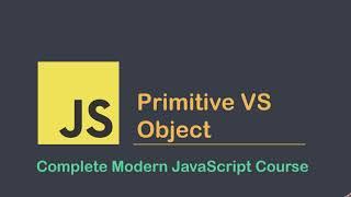 JavaScript Object VS Primitive