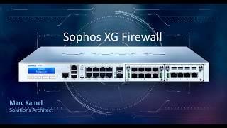 Sophos XG Firewall Part 1